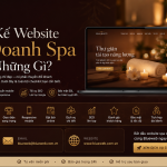Thiết Kế Website Kinh Doanh Spa Cần Những Gì?