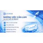Những việc cần làm sau khi thiết kế website