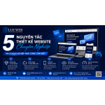 5 Nguyên Tắc Thiết Kế Website Chuyên Nghiệp Mà Doanh Nghiệp Nào Cũng Cần Biết