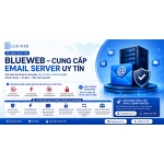 Blueweb – Cung Cấp Email Server Uy Tín