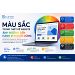 Màu Sắc Trong Thiết Kế Website Ảnh Hưởng Đến Hành Vi Người Dùng Như Thế Nào?