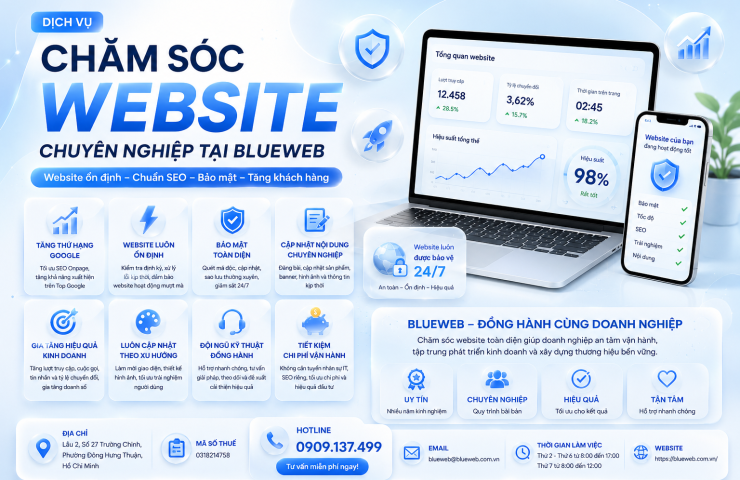 Dịch vụ Chăm Sóc Website Blueweb – Giải Pháp Giúp Website Luôn Hoạt Động Hiệu Quả