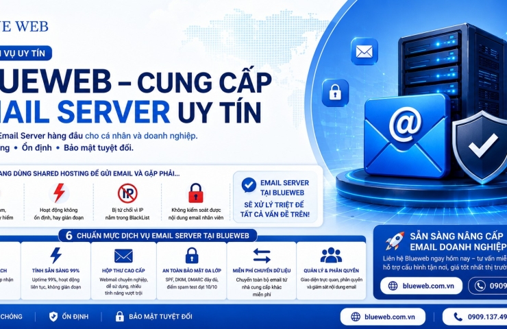 Blueweb – Cung Cấp Email Server Uy Tín