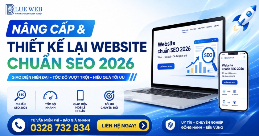 Nâng Cấp & Thiết Kế Lại Website Chuẩn SEO 2026 