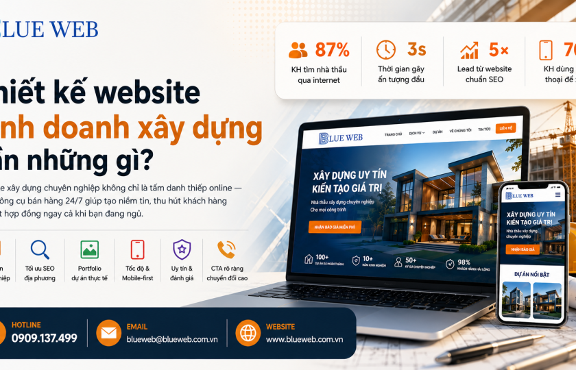 Thiết kế website kinh doanh xây dựng cần những gì?